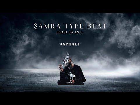 “Asphalt” – SAMRA Hard Instrumental Rap Beat | New Rap Type Beat 2022 (prod. by LNT)