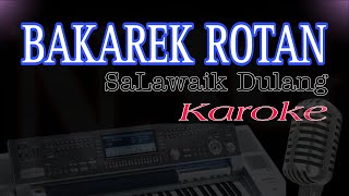 Download lagu SALAWAIK DULANG KAROKE mp3 Download lagu SALAWAIK DULANG KAROKE mp3