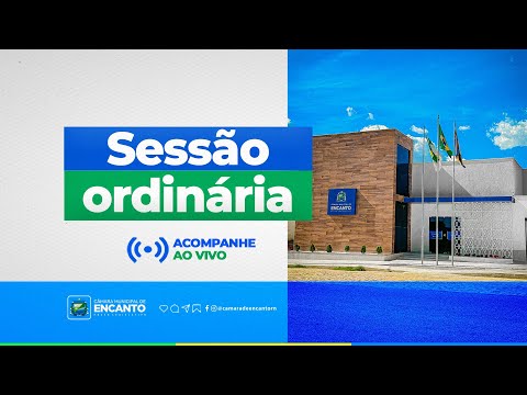SESSÃO ORDINÁRIA - CÂMARA MUNICIPAL DE ENCANTO/RN - 05 DE DEZEMBRO 2025
