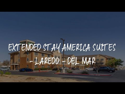 Extended Stay America Suites - Laredo - Del Mar Review - Laredo , United States of America