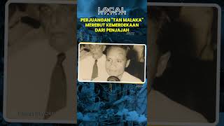 Melihat Perjuangan Tan Malaka, Tokoh yang Menginspirasi Soekarno-Hatta untuk Membentuk RI