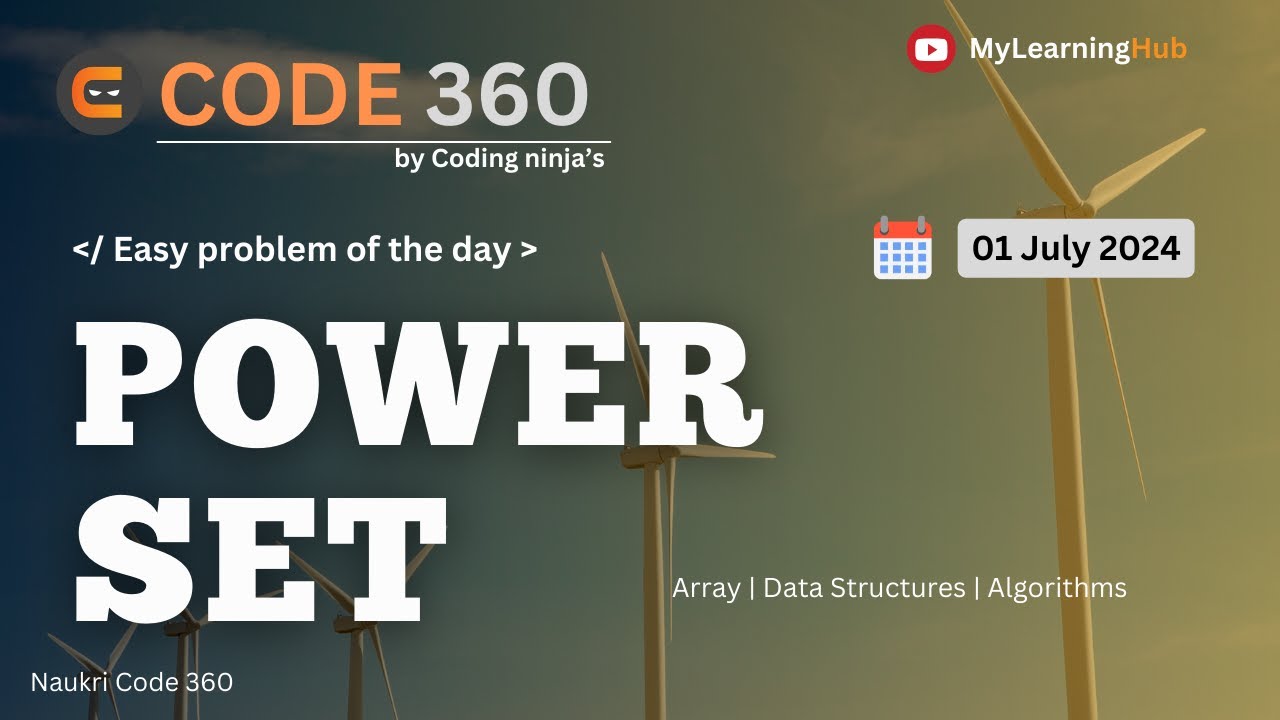 Power Set using Java | Easy Coding Problem solution |  01 July 2024 | Java | Coding Ninjas | Naukri