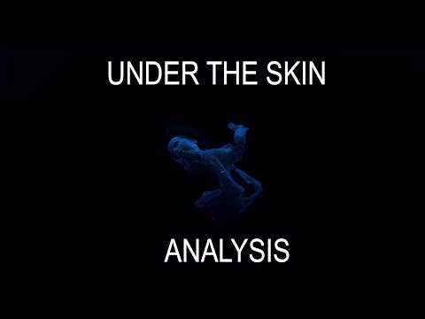 Under the Skin FILM ANALYSIS