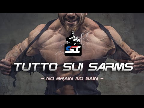 SARMs - Tutto quello che dovete sapere