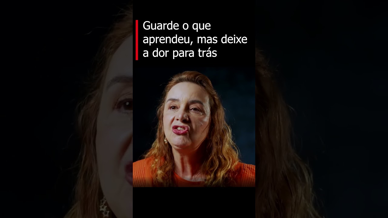 Não arraste as dores do passado (Lúcia Helena - Nova Acrópole)