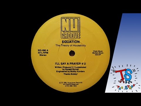 Equation - I'll Say A Prayer 4 U / Sound from Vinyl [1991]