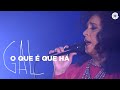 Gal Costa | O Que É Que Há (Vídeo Oficial)