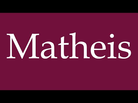 How to Pronounce ''Matheis'' Correctly in German