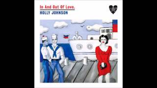 Holly Johnson - In And Out Of Love (Douze Remix)