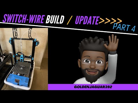 Switch-Wire Build // Part 4 // Update  // GoldenJaguar392