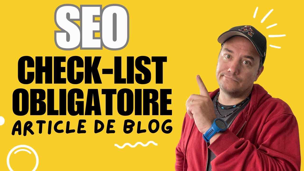 Comment optimiser votre article de blog SEO : Les bases à connaître