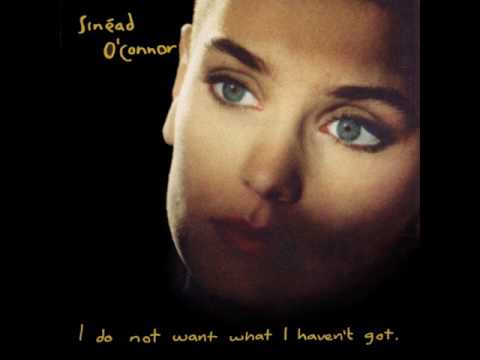 Sinéad O'Connor ‎"I Do Not Want What I Haven't Got " Full Album HD