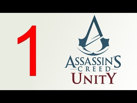 Assassin's creed unity walkthrough part 1 E3 lets play "Assassin's creed unity walkthrough part 1"