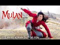 Mulan 2020 I Ll Make A Man Out Of You Reimagined 4K