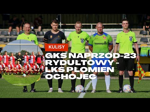 Kulisy: GKS Naprzód-23 Rydułtowy - LKS Płomień Ochojec