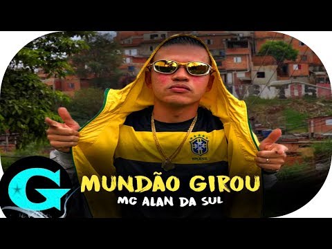MC Alan Da Sul - Mundão Girou (Áudio Oficial) DJ Gui DN Lançamento 2019