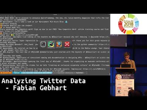 PyCon.DE 2018 LT: Analyzing Twitter Data - Fabian Gebhart
