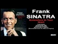 Frank SINATRA Somewhere In Your Heart Reprise ...