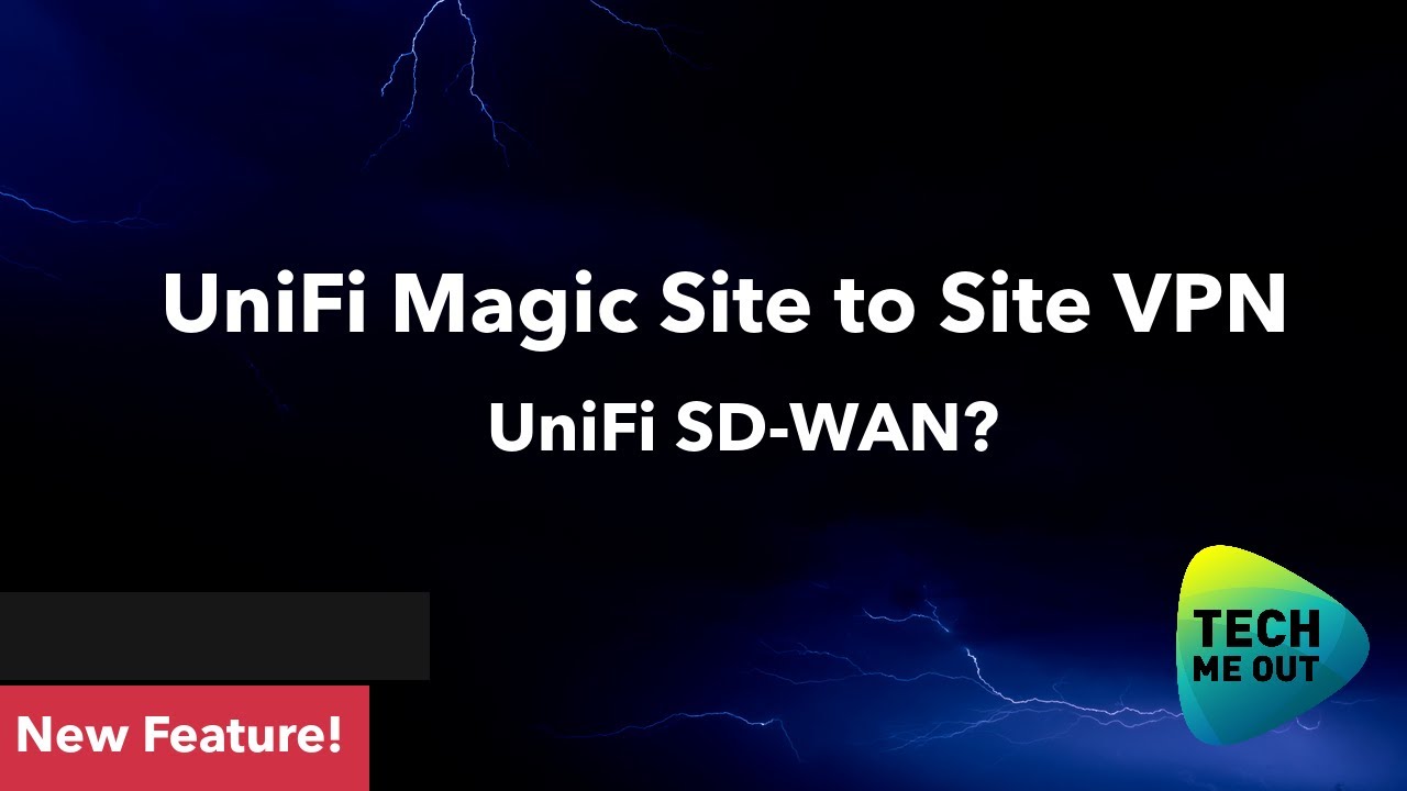 UniFi Magic Site to Site VPN (UniFi Based SD-WAN?)