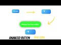 Animated Button Free Html code and css with java Script