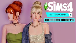 The Sims 4 High School Years Careers Cheats