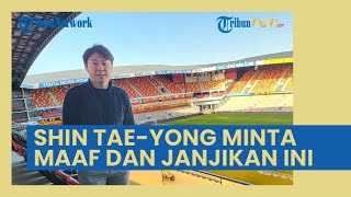 Shin Tae-yong Minta Maaf atas Kegagalan Timnas Indonesia di Piala AFF 2022, Janjikan Hal Ini