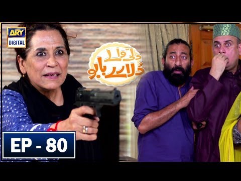 Dilli Walay Dularay Babu Episode 80 | ARY Digital