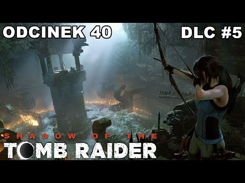 Shadow of the Tomb Raider odc. 40 - DLC 5 Serce Węża "Dwa Groby - Próba Zabójcy"