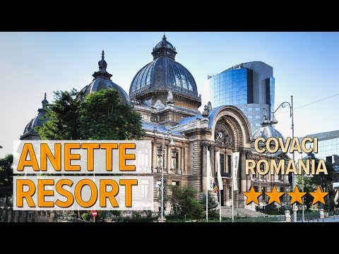 Anette Resort hotel review | Hotels in Covaci | Romanian Hotels