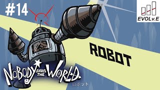 #14【ロボ&シーフ解除】NARIMIN,とわの｢Nobody Saves the World｣