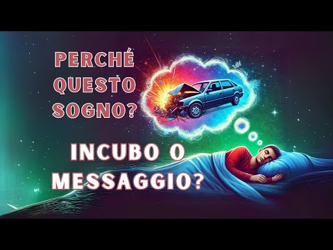 SOGNI DI INCIDENTI STRADALI: MESSAGGIO NASCOSTO O SEMPLICE INCUBO? 🚗💥🔍