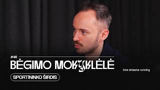Bėgimo mokyklėlė #46 Sportininko širdis