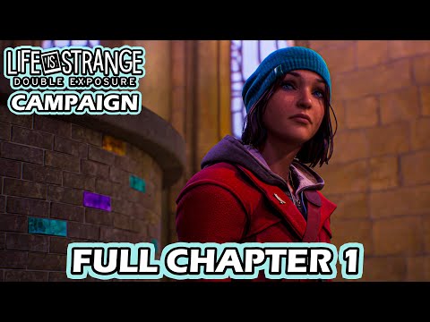LIFE IS STRANGE DOUBLE EXPOSURE Gameplay Walkthrough FULL CHAPTER 1 - IMMERSIVE NO COMMENTARY