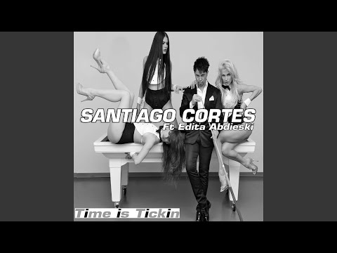 Time Is Tickin' (feat. Edita Abdieski) (Radio Edit)