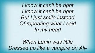 Arcade Fire - Lenin Lyrics