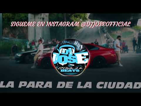 RDJAVI X EL CANELILLA - LA PARA DE LA CIUDAD (DOBLE TONO) | PARA MUSICOLOGOS DJ JOSE CAR AUDIO