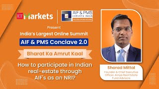 How to participate in Indian real-estate through AIF’s as an NRI? | AIF & PMS Conclave 2.0 #aifpms