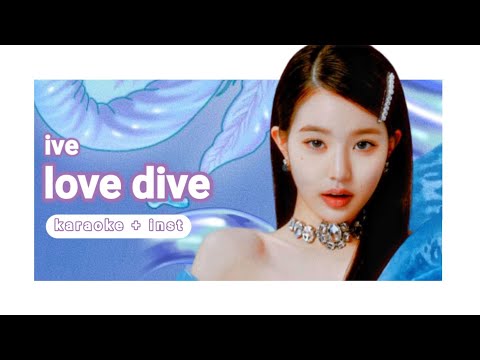 IVE LOVE DIVE Karaoke