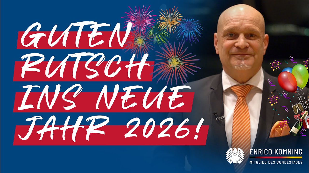 Guten Rutsch ins neue Jahr 2026! | Enrico Komning MdB