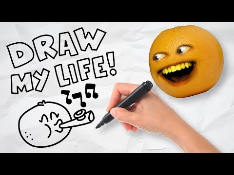 Annoying Orange - Draw My Life!