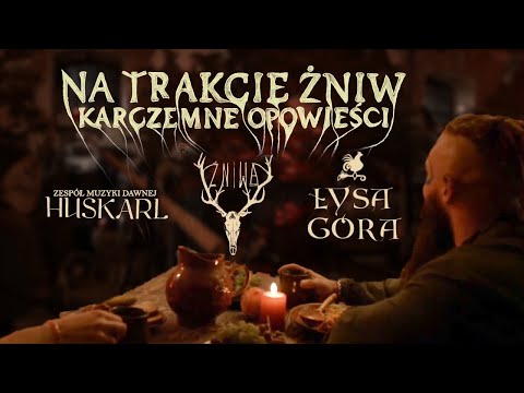 KONCERT ONLINE Na trakcie Żniw: Karczemne opowieści, czyli Łysa Góra, Huskarl i Żniwa