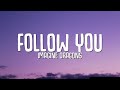 Imagine Dragons - Follow You (Lyrics)