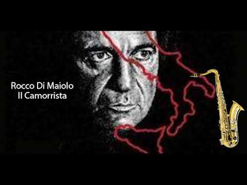 Il Camorrista Soundtrack (Rocco Di Maiolo Sax Version) - Versione Unica