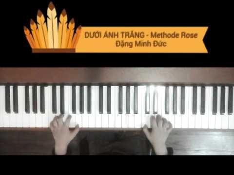Dưới ánh trăng - Methode Rose (Đặng Minh Đức), Tempo 100