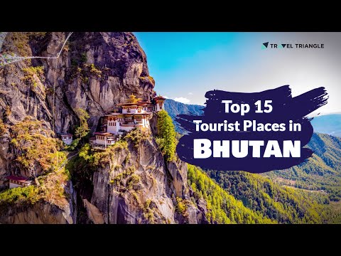 15 Top Tourist Places in Bhutan - 2020
