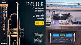 Chet Baker In Tokyo – Four SIDE A Vinyl(LP) HQ Analog