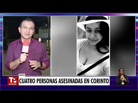 Masacre en Corinto: cuatro personas fueron asesinadas en una discoteca