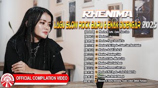 Download lagu Lagu Slow Rock Baru & Enak Didengar 2025 – Rhenima [ Compilation Video HD] mp3