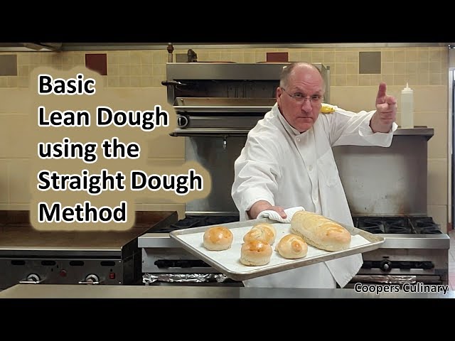 Mastering Basic Lean Dough: A Step-by-Step Guide Using the Straight ...