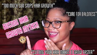 Hair Growth Myths!!